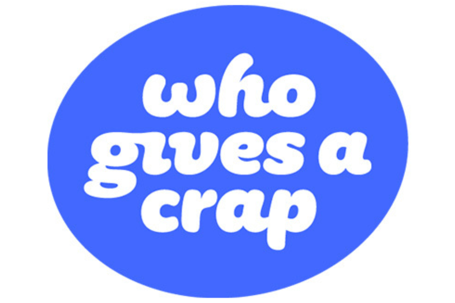 Who gives a crap